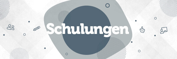 Schulungen