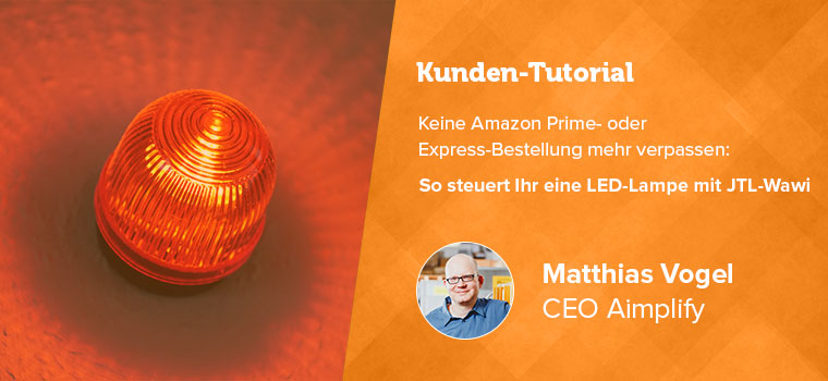LED-Lampe mit JTL-Wawi steuern