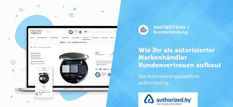 authorized.by: Kundenvertrauen stärken - Blog