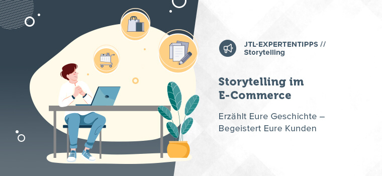 Blogheader JTL Storytelling im E-Commerce