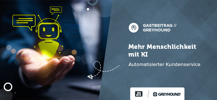 Blogheader Kundenservice mit KI GREYHOUND