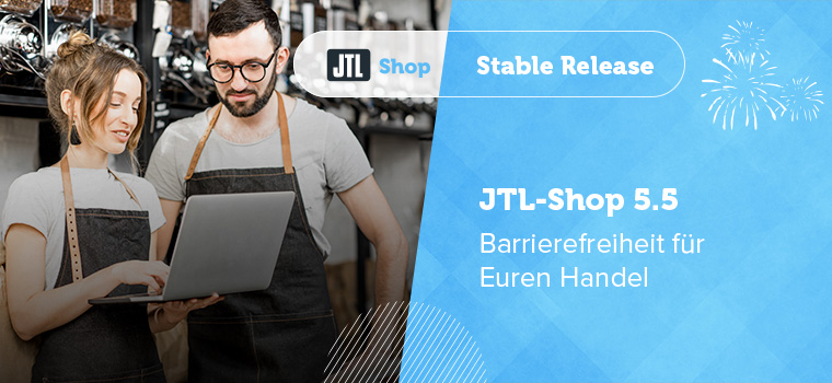 Blogheader JTL-Shop 5.5 Stable Release Barrierefreier E-Commerce